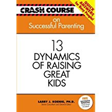 Crash Course: Successful Parenting PB - Larry J Koenig